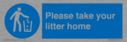 please-take-your-litter-home-mandatory-sign~